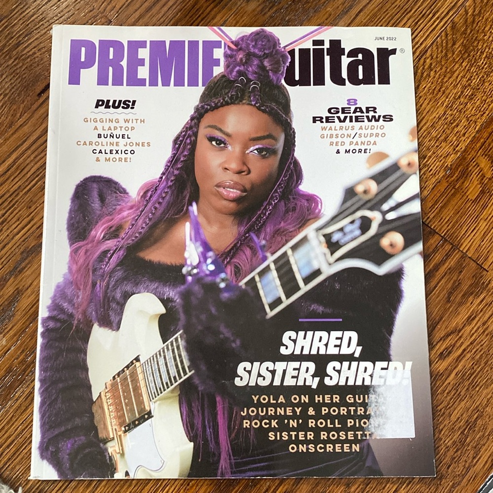 Premier Guitar Magazine - June 2022 - Yola - NEVER READ!   rock music magazines